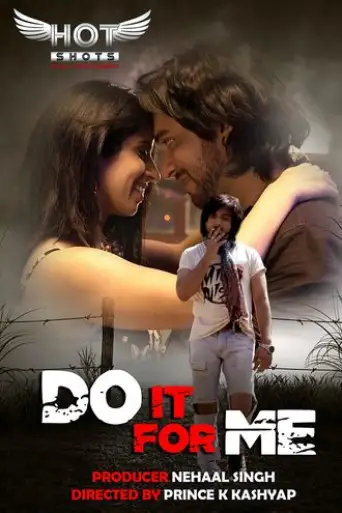 [18+] Do it For Me (2020) Hindi 720p poster
