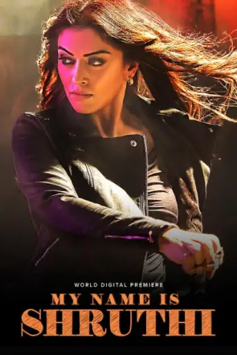 Download My Name Is Shruthi (2023) Hindi Dubbed HDRip Full Movie Download My Name Is Shruthi (2023) Hindi Dubbed HDRip Full Movie