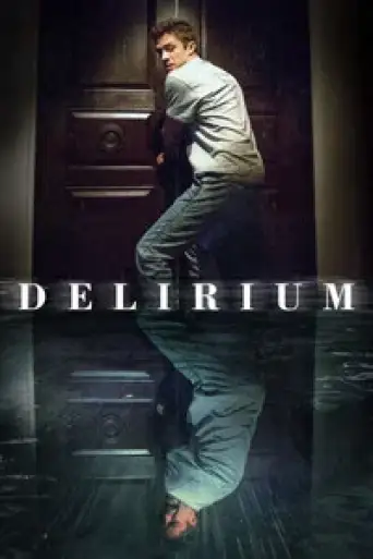 Delirium (2018) poster