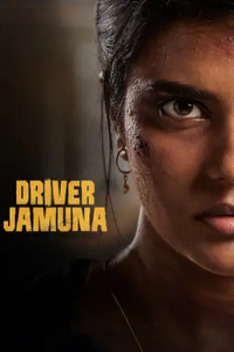 Download Driver Jamuna 2022 UNCUT Hindi Dubbed HDRip Full Movie Download Driver Jamuna 2022 UNCUT Hindi Dubbed HDRip Full Movie