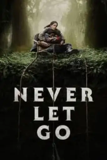 Download Never Let Go 2024 Hindi Dubbed BluRay Full Movie Download Never Let Go 2024 Hindi Dubbed BluRay Full Movie