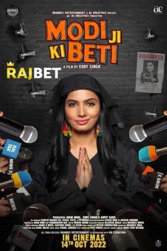 Modi Ji Ki Beti (2022) Hindi HDCAM 1080p 720p & 4… poster