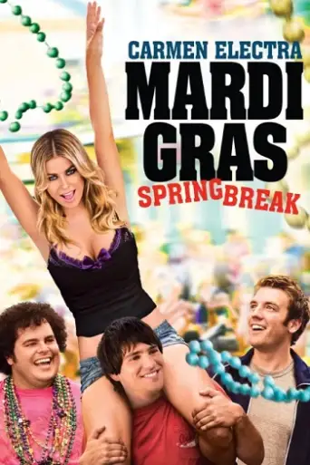 Mardi Gras: Spring Break (2011) poster